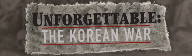 Unforgettable: The Korean War