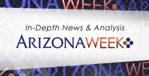 Arizona Week with Michael Chihak