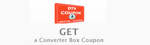 Get a converter box coupon