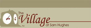 The Village at Sam Hughes