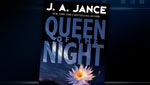 Queen of the Night by JA Jance