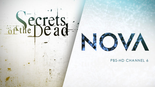 Secrets of the Dead followed by NOVA