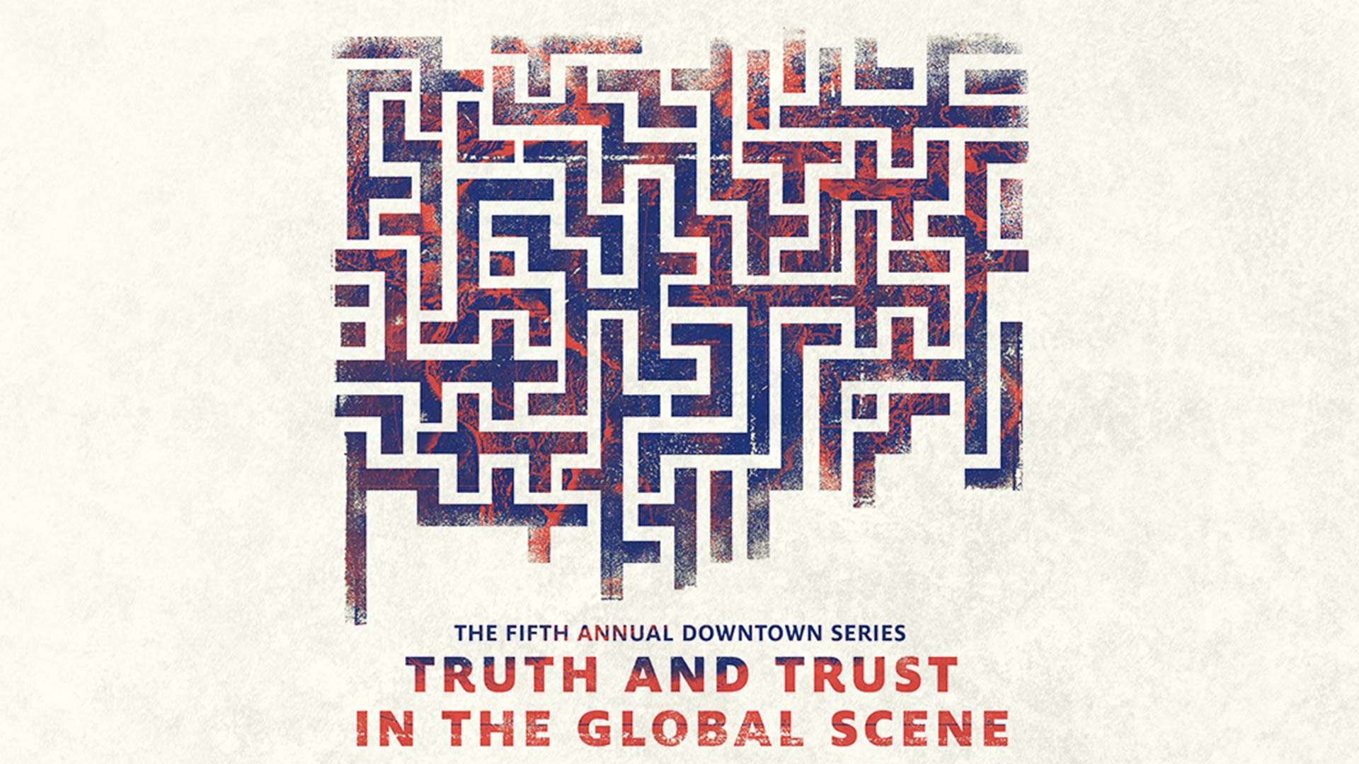 5th Annual Downtown Lecture Series presented by the UA College of Social & Behavioral Science