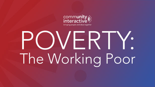 Poverty: The Working Poor