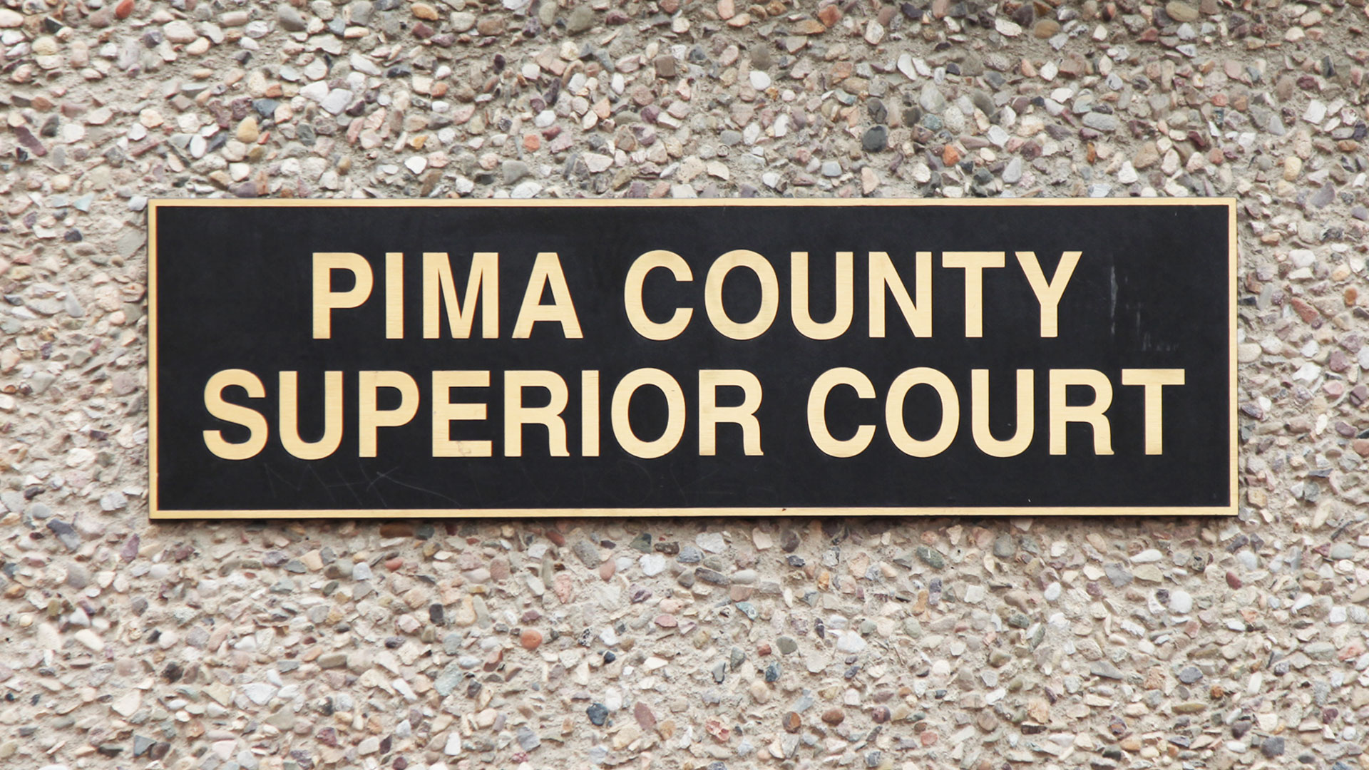 Pima County Superior Court Sign