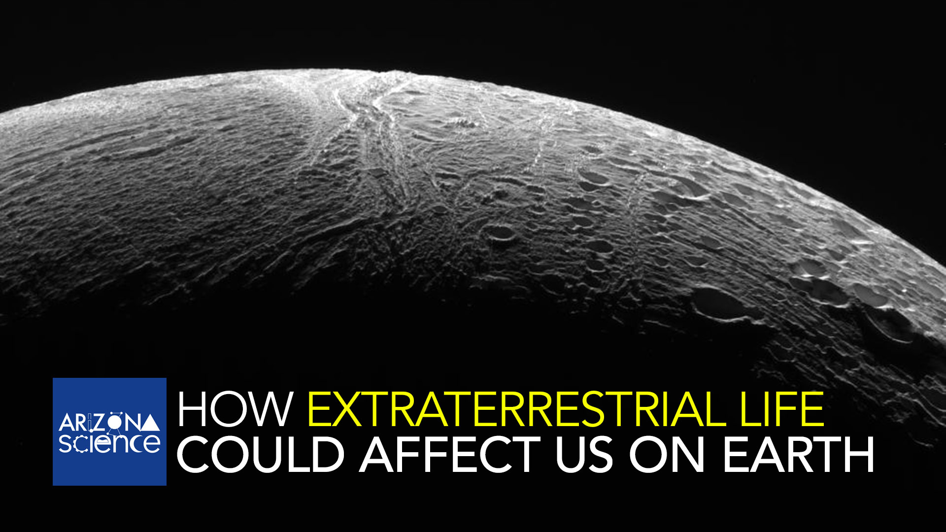 Photo from the Cassini spacecraft of Saturn's moon Enceladus, which scientists say could harbor extraterrestrial life. 