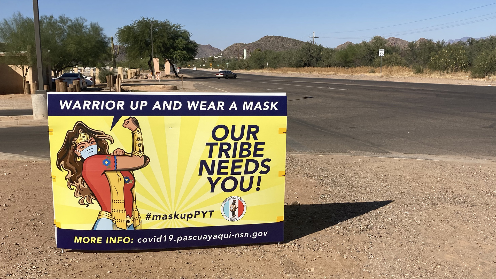 Sign in the Pascua Yaqui Tribe's lands urging tribal members to wear a mask during the COVID-19 pandemic.