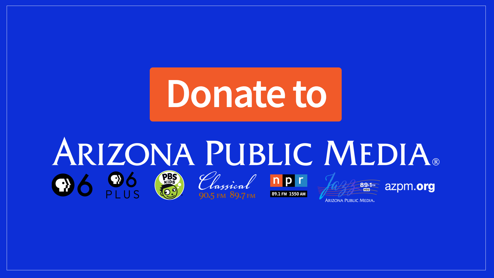 Support | Donate to Arizona Public Media - AZPM