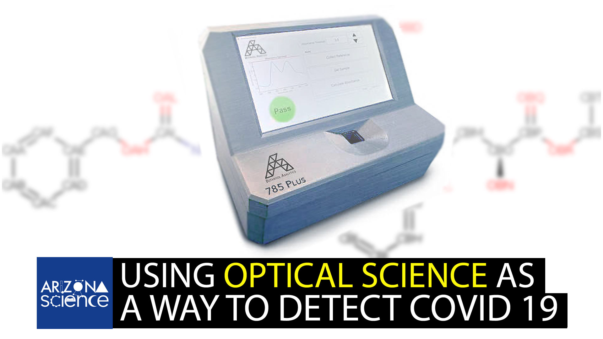  UA-developed device is designed to analyze coronavirus samples