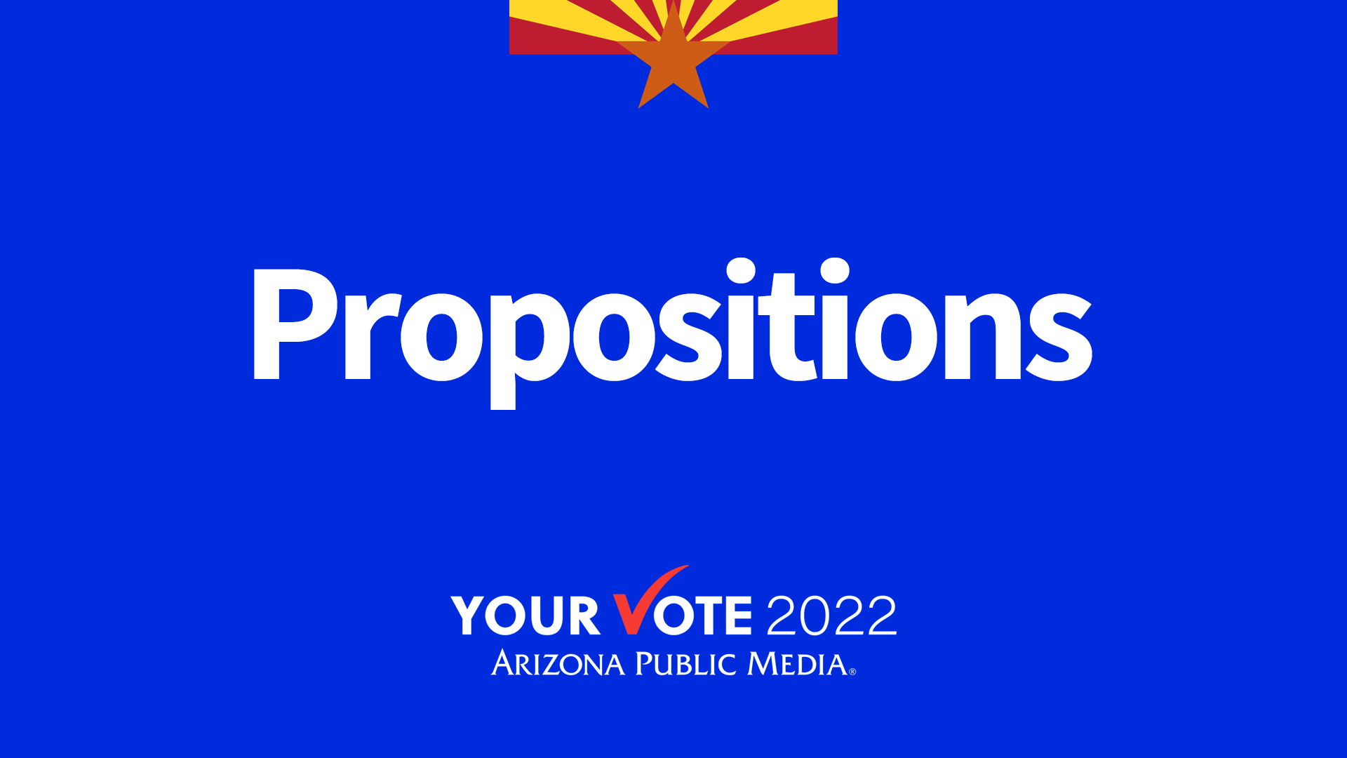 News | 2022 Arizona Propositions - Vimarsana News