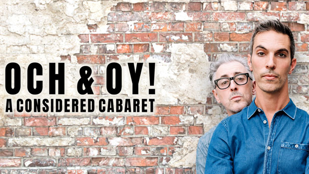 Alan Cumming & Ari Shapiro Och & Oy! A Considered Cabaret
