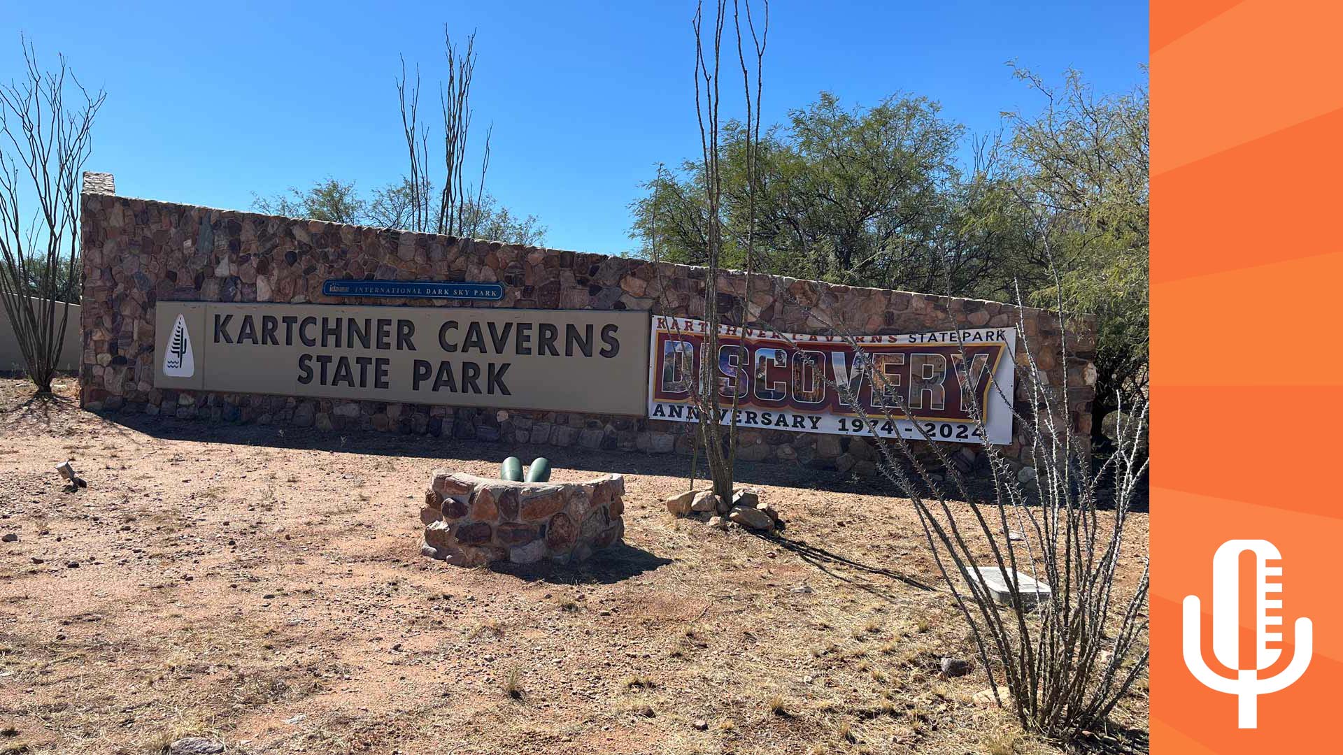 The entry sign to Kartchner Caverns State park.