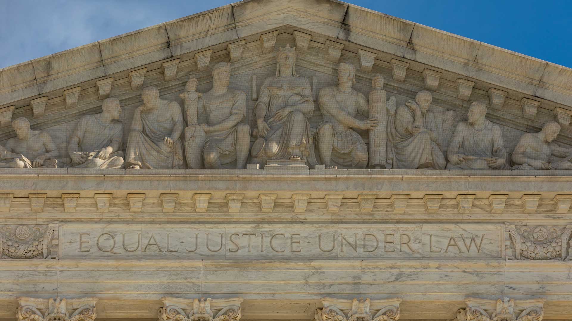 Supreme Court Equal Justice Under Law facade hero