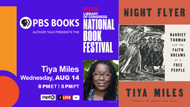 “Night Flyer” by Tiya Miles – Library of Congress National Book Festival 2024