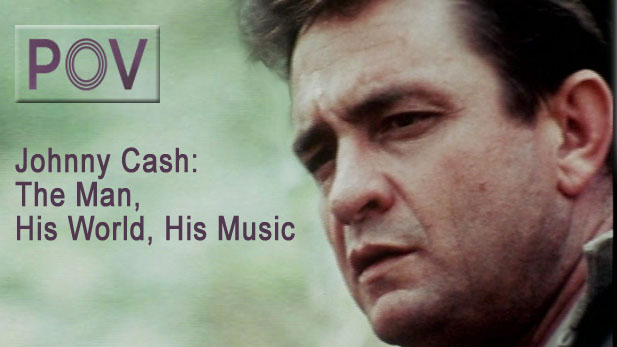 P.O.V. Johnny Cash: The Man, His World, His Music 